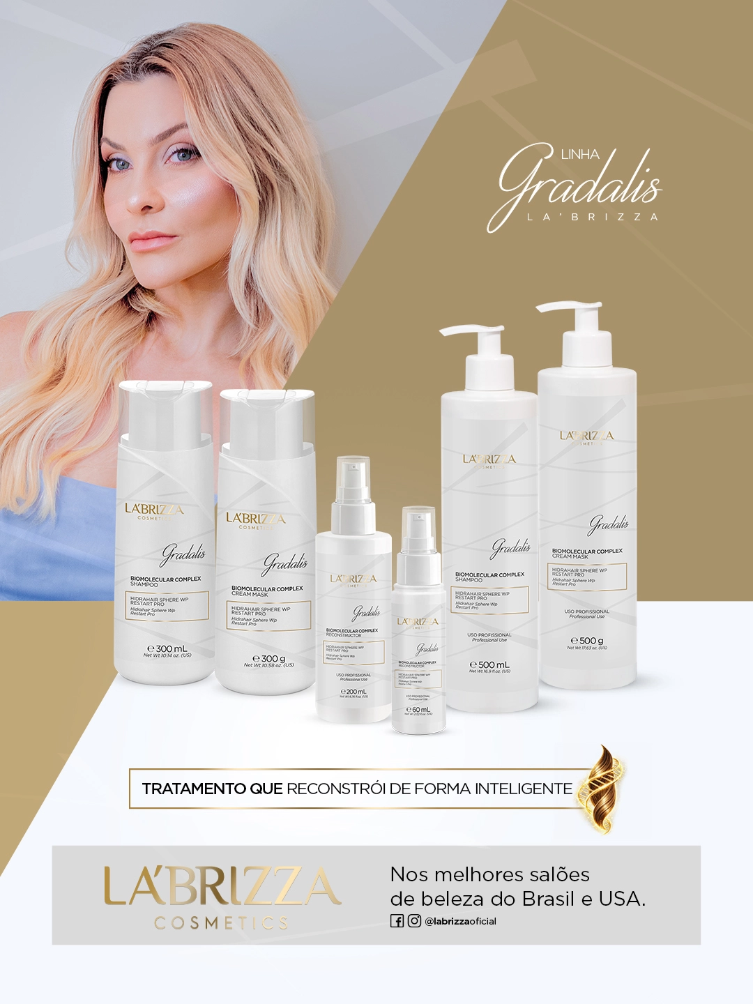 Linha Gradalis Complexo Biomolecular La'Brizza