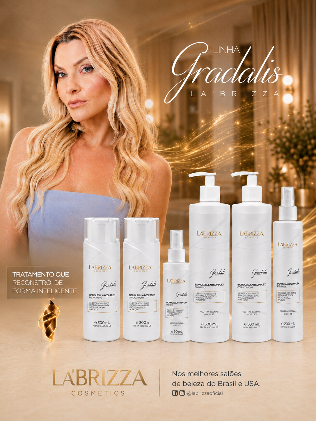 Linha Gradalis Complexo Biomolecular La'Brizza